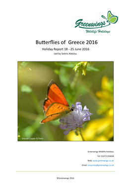 Butterflies of Greece 2016 Holiday Report 18 - 25 June 2016 Led by Sotiris Alexiou