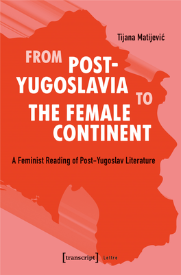 A Feminist Reading of Post-Yugoslav Literature