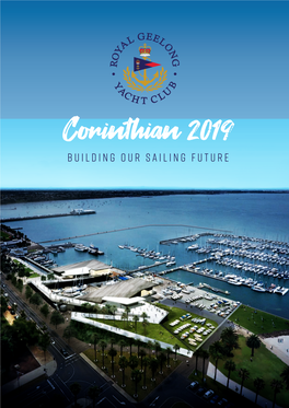 Corinthian 2019 BUILDING OUR SAILING FUTURE Royal Geelong Yacht Club Statement of Purpose
