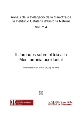 II Jornades Sobre El Teix a La Mediterrània Occidental