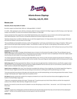 Atlanta Braves Clippings Saturday, July 25, 2015 Braves.Com