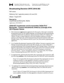 CKSA-DT Lloydminster and Its Transmitter CKSA-TV-2 Bonnyville – Licence Amendments Related to Coverage of the 2016 Olympic Games