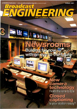 Broadcast Publication an Industrythck Website AUGUST 2001 ENGINEER!