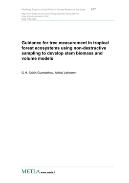 Guidance for Tree Measurement in Tropical Forest Ecosystems Using Non-Destructive Sampling to Develop Stem Biomass and Volume Models