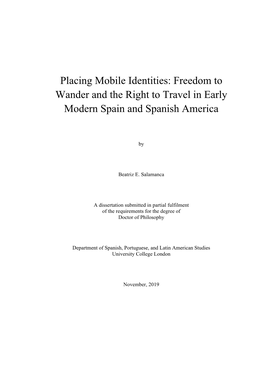 Freedom to Wander and the Right to Travel in Early Modern Spain and Spanish America