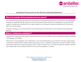 Ncludes Pharmacies That Are Contracted to Provide Eligible Members an Extended 90-Day Supply of Most Commonly Prescribed Maintenance Medications