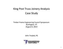 King Post Truss Joinery Analysis Case Study