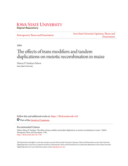 The Effects of Trans Modifiers and Tandem Duplications on Meiotic Recombination in Maize Marna D