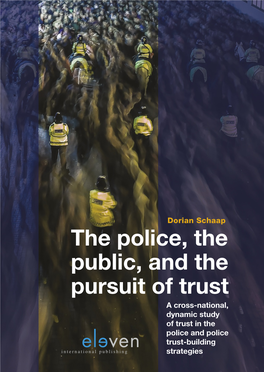 The Police, the Public, and the Pursuit of Trust