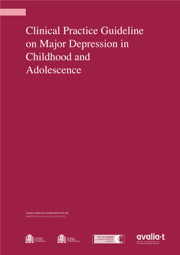 Clinical Practice Guideline on Major Depression in Childhood and Adolescence