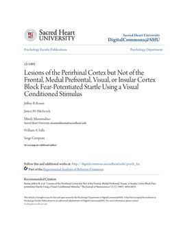 Lesions of the Perirhinal Cortex but Not of the Frontal, Medial Prefrontal, Visual, Or Insular Cortex Block Fear-Potentiated