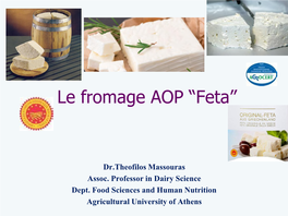 Le Fromage AOP “Feta”