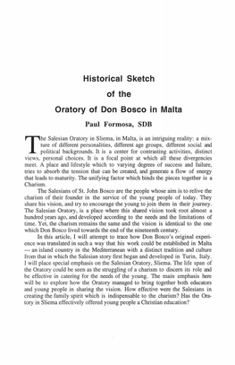 Historical Sketch of the Oratory of Don Bosco in Malta Paul Formosa, SDB