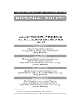 Regional Policy Kazakhstan Diplomacy in Defining the Legal Status of The