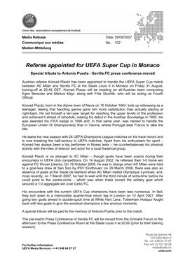 Referee Appointed for UEFA Super Cup in Monaco Special Tribute to Antonio Puerta - Sevilla FC Press Conference Moved