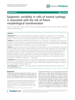 Epigenetic Variability in Cells of Normal Cytology Is Associated with the Risk of Future Morphological Transformation