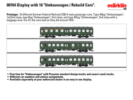 00764 Display with 16 "Umbauwagen / Rebuild Cars"