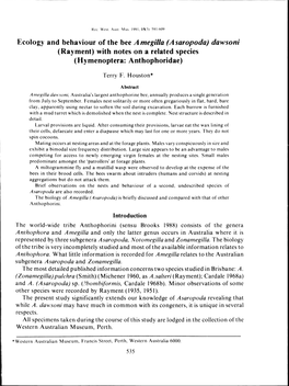 Ecology and Behaviour of the Bee Amegilla (Asaropoda) Dawsoni (Rayment) with Notes on a Related Species (Hymenoptera: Anthophoridae)