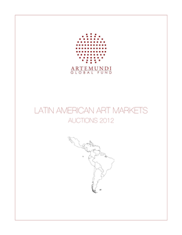 Latin American Art Markets Auctions 2012