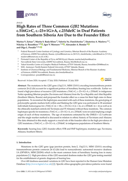 High Rates of Three Common GJB2 Mutations C.516G>C, C.-23+1G>A, C.235Delc in Deaf Patients from Southern Siberia Are Due T