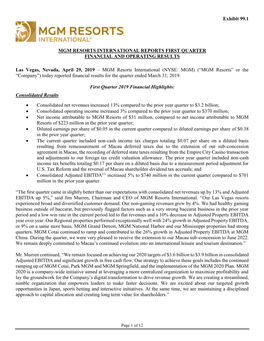 Exhibit 99.1 MGM RESORTS INTERNATIONAL REPORTS FIRST QUARTER FINANCIAL and OPERATING RESULTS Las Vegas, Nevada, April 29, 2019
