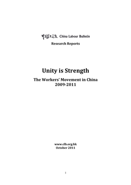 Unity Is Strength: the Workers' Movement in China 2009-2011