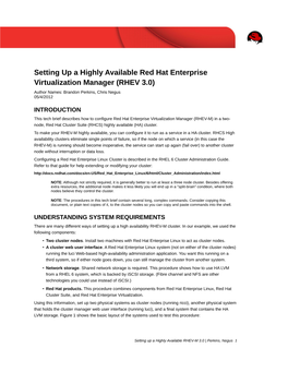 Setting up a Highly Available Red Hat Enterprise Virtualization Manager (RHEV 3.0) Author Names: Brandon Perkins, Chris Negus 05/4/2012