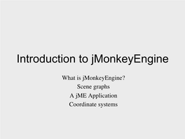 Introduction to Jmonkeyengine