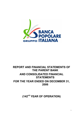 Report and Financial Statements of the Parent Bank and Consolidated Financial Statements for the Year Ended on December 31, 2006