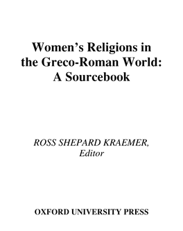 Women's Religions in the Greco-Roman World: a Sourcebook