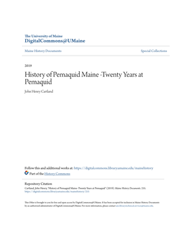 History of Pemaquid Maine -Twenty Years at Pemaquid John Henry Cartland