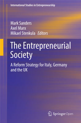 The Entrepreneurial Society a Reform Strategy for Italy, Germany and the UK International Studies in Entrepreneurship