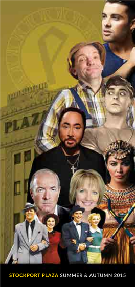 Stockport Plaza Summer & Autumn 2015