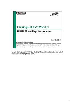 I Would Like to Present FUJIFILM Holdings' Financial Results for The