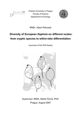 Protects Daphnia Against an Ancient Predator: an Exceptional Inducible Defense Discovered by DNA Barcoding Petrusek A., Tollrian R., Schwenk K., Haas A., Laforsch C