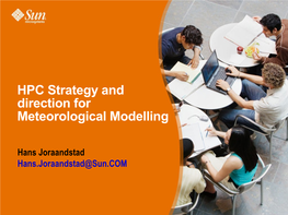 HPC Strategy and Direction for Meteorological Modelling