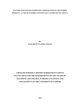 Factors Influencing Community Participation in Cdf Funded Projects: a Case of Mathira Constituency, Nyeri County, Kenya
