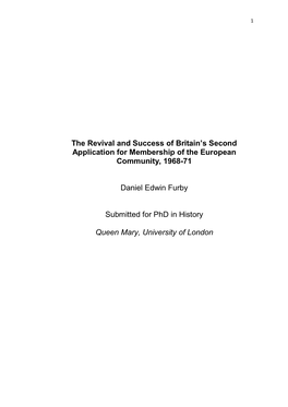 The Revival and Success of Britain's Second Application