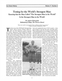 Testing for the World's Strongest Man: Ensuring That the Man Called "The Strongest Man in the World" Is the Strongest Man in the W Orld1