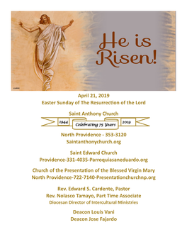 April 21, 2019 Easter Sunday of the Resurrection of the Lord