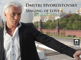 Dmitri Hvorostovsky Singing of Love