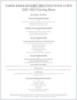 TAHOE RIDGE RESORT: MEETINGS with a VIEW 2020–2021 Catering Menu