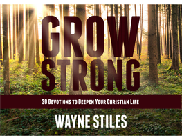 Grow Strong by Wayne Stiles