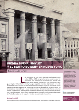 Piedra Buena, Smyley Y El Teatro Bowery En Nueva York