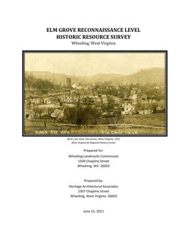 ELM GROVE RECONNAISSANCE LEVEL HISTORIC RESOURCE SURVEY Wheeling, West Virginia