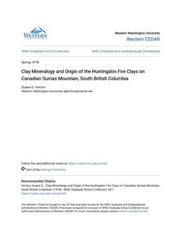 Clay Mineralogy and Origin of the Huntingdon Fire Clays on Canadian Sumas Mountain, South British Columbia