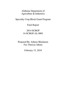 Alabama Department of Agriculture and Industries State Contact, Johnny Blackmon USDA-AMS3(14-SCBGP-AL-0001) Final Report November 2017