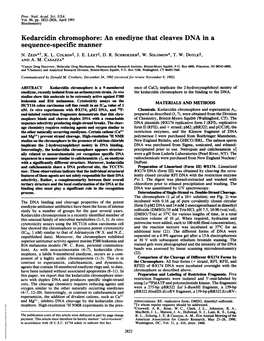 Kedarcidin Chromophore: an Enediyne That Cleaves DNA in a Sequence-Specific Manner N