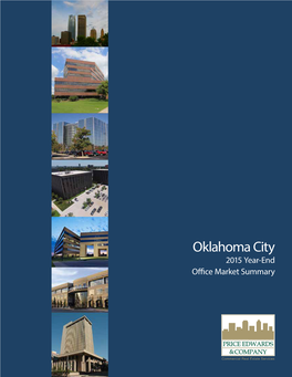 Oklahoma City 2015 Year-End Office Market Summary TABLE of CONTENTS