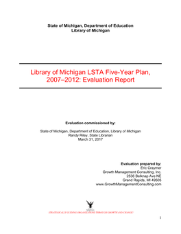 Library of Michigan LSTA Five-Year Plan, 2007–2012: Evaluation Report